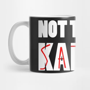 Not Today Karen (Satan) Mug